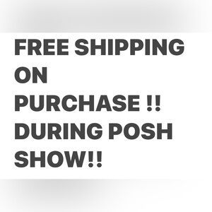 Free Shipping Offer Sign for posh shows only.